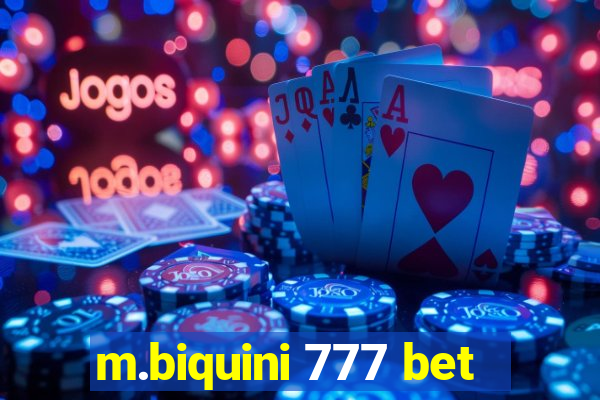 m.biquini 777 bet